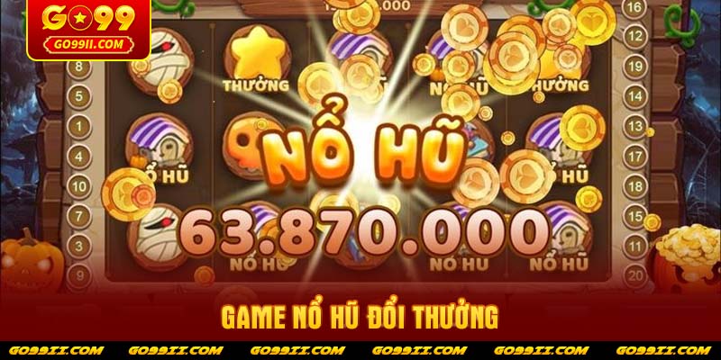 game-no-hu-doi-thuong